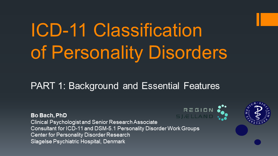 Video av Personlighetsforstyrrelser i ICD-11: Bakgrunn og diagnostiske retningslinjer